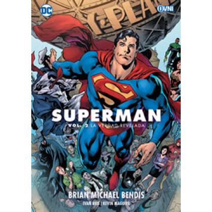 Superman de Brian Michael Bendis Vol 2 La Verdad Revelada